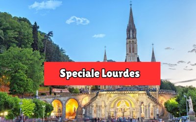 Speciale Lourdes